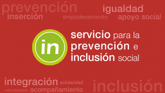 Servicio para la parevención e inclusión social