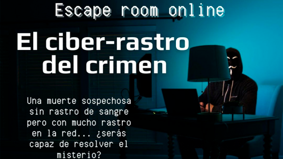 Escape Room-El ciber-rastro del crimen